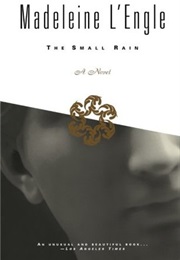 The Small Rain (Madeleine L'engle)