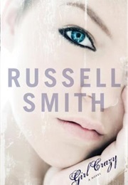Girl Crazy (Russel Smith)