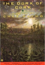 The Dork of Cork (Chet Raymo)