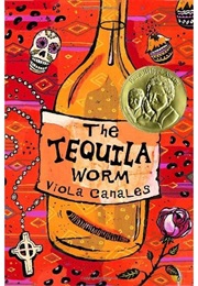 The Tequila Worm (Viola Canales)