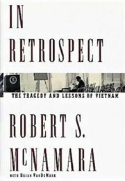 In Retrospect (Robert S. McNamara With Brian Vandemark)