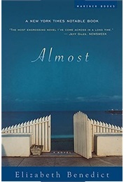 Almost (Elizabeth Benedict)