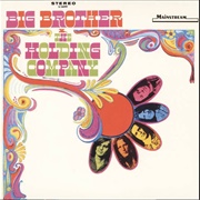 Big Brother & the Holding Company - Light Is Faster Than Sound