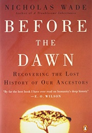 Before the Dawn (Nicholas Wade)