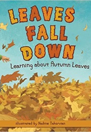 Leaves Fall Down (Lisa Bullerd)