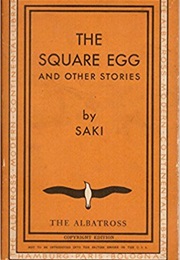 The Square Egg (Saki)