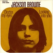 Jackson Brown - Doctor My Eyes