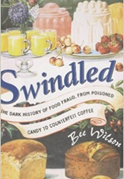 Swindled (Bee Wilson)