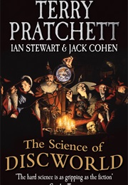The Science of Discworld (Terry Pratchett, Ian Stewart &amp; Jack Cohen)