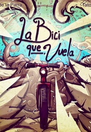 La Bici Que Vuela (Rolando Avila)