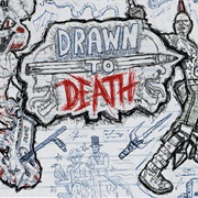 Drawn to Death