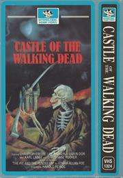 Castle of the Walking Dead