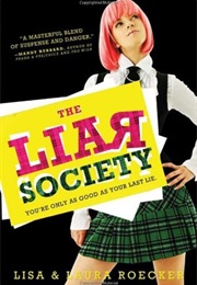 The Liar Society (Lisa Roecker)