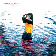 Stand Atlantic- Skinny Dipping