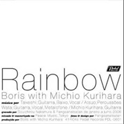 Boris With Michio Kurihara - Rainbow