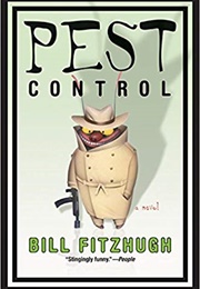 Pest Control (Bill Fitzhugh)