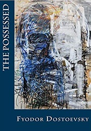 The Possessed (Fyodor Dostoevsky)