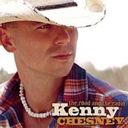 Kenny Chesney - The Road and the Radio