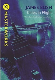 Cities in Flight (James Blish)