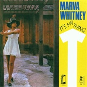 Marva Whitney - It's My Thing