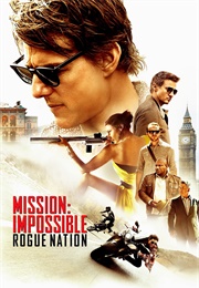 Mission: Impossible - Rogue Nation (2015)