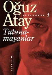 Tutunamayanlar (Oğuz Atay)