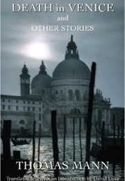 Death in Venice (Thomas Mann)