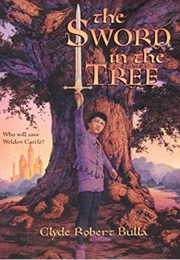 The Sword in the Tree (Clyde Robert Bulla)