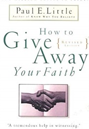How to Give Away Your Faith (Paul Little)