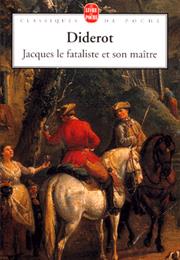 Jacques Le Fataliste Et Son Maître - Denis Diderot