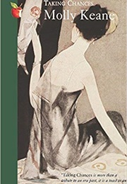Taking Chances (Molly Keane)