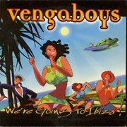 We're Going to Ibiza - Vengaboys