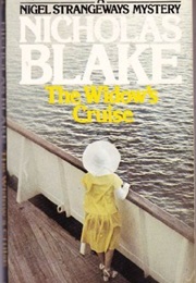 The Widow&#39;s Cruise (Nicholas Blake)