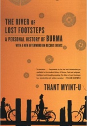 River of Lost Footsteps (Thant Myint- U)