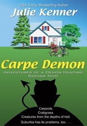 Carpe Demon (Julie Kenner)