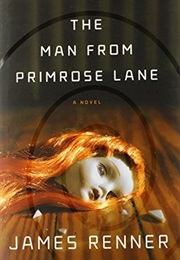 The Man From Primrose Lane (James Renner)