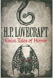 Great Tales of Horror (H. P. Lovecraft)