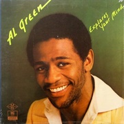 Al Green - Al Green Explores Your Mind