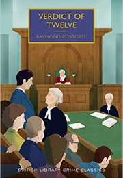 Verdict of Twelve (Raymond Postgate)