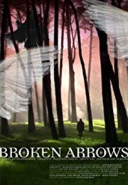 Broken Arrows (2007)
