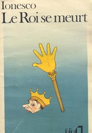 Le Roi Se Meurt (Ionesco)