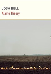Alamo Theory (Josh Bell)