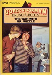 The War With Mr Wizzle (Gordon Korman)