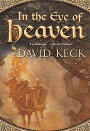 In the Eye of Heaven (David Keck)