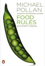 Food Rules: An Eater&#39;s Manual