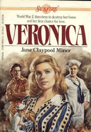 Veronica (Sunfire #18) (Jane Claypool Miner)