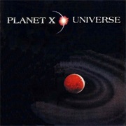 Planet X - Universe