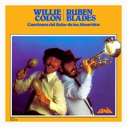 Willie Colón & Rubén Blades - Canciones Del Solar De Los Aburridos