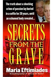 Secrets From the Grave (Maria Eftimiades)