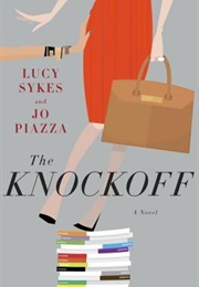The Knockoff (Lucy Sykes)